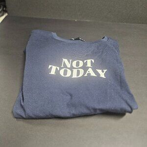 Harper & Ivy XS Navy "Not Today" in white long sleeve t-shirt